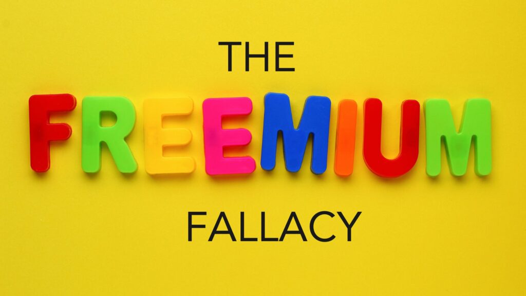 The Freemium Fallacy: How Free Web Forms Can Cost You Big Time